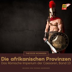 Die afrikanischen Provinzen (MP3-Download) - Mommsen, Theodor