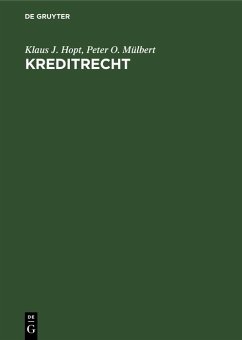 Kreditrecht (eBook, PDF) - Hopt, Klaus J.; Mülbert, Peter O.