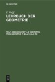 Ebene Elementar-Geometrie, Trigonometrie, Theilungslehre (eBook, PDF)