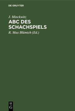 Abc des Schachspiels (eBook, PDF) - Minckwitz, J.