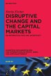 Disruptive Change and the Capital... - Bild 1