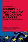 Disruptive Change and the Capital Markets (eBook, ePUB)