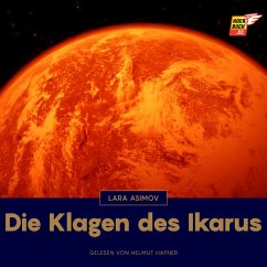 Die Klagen des Ikarus (MP3-Download) - Asimov, Lara