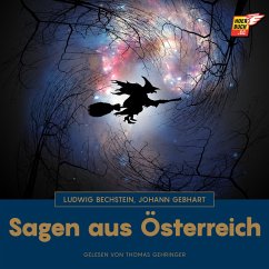 Sagen aus Österreich (MP3-Download) - Bechstein, Ludwig; Gebhart, Johann