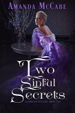 Two Sinful Secrets (Scandalous St Claires, #2) (eBook, ePUB)