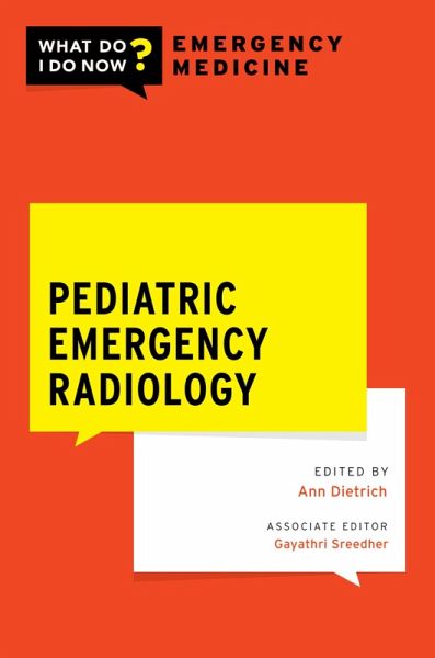 Pediatric Emergency Radiology (eBook, PDF) Pediatric Emergency Radiology (eBook, PDF)