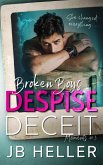 Broken Boys Despise Deceit (Moments, #3) (eBook, ePUB)