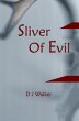 Sliver Of Evil (Tek & Nika Series, #1)... - Bild 1