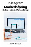 Instagram Markedsføring (Online og Digital Markedsføring) (eBook, ePUB)