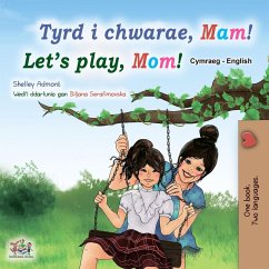 Tyrd i chwarae, Mam! Let's Play, Mom! (Welsh English Bilingual Collection) (eBook, ePUB)