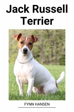 Jack Russell Terrier (eBook, ePUB) - Hansen, Fynn