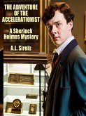 The Adventure of the Accelerationist (Sherlock Holmes) (eBook, ePUB)