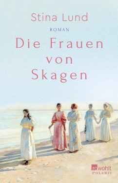 Die Frauen von Skagen (Mängelexemplar) - Lund, Stina