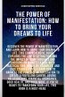The Power of Manifestation: How to... - Bild 1