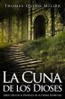 La Cuna de los Dioses (eBook, ePUB) - Bild 1