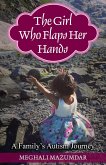 The Girl Who Flaps Her Hands (eBook, ePUB)