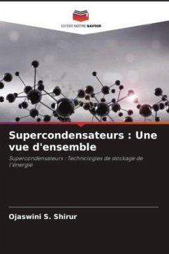 Supercondensateurs : Une vue d'ensemble - Shirur, Ojaswini S.