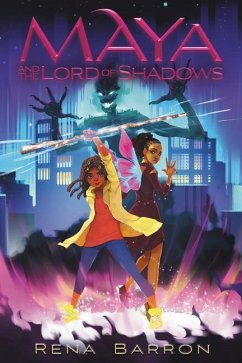 Maya and the Lord of Shadows - Barron, Rena