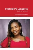 MOTHER&quote;S LESSONS