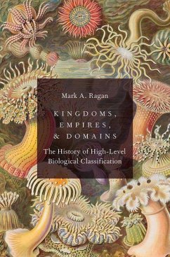 Kingdoms, Empires, and Domains - Ragan, Mark A. (Emeritus Professor, Institute for Molecular Bioscien