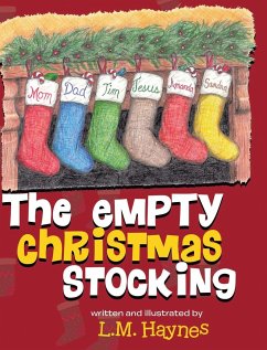 The Empty Christmas Stockings - Haynes, L. M.