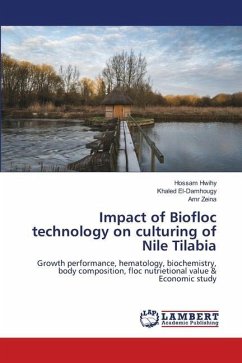 Impact of Biofloc technology on culturing of Nile Tilabia