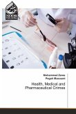 Health, Medical and Pharmaceutical Crimes