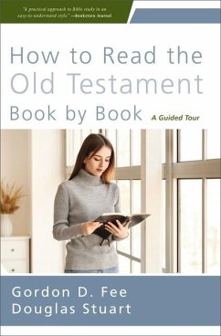 How to Read the Old Testament Book by Book - Fee, Gordon D; Stuart, Douglas