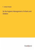 On the Hygienic Management of Infants and Children