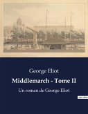 Middlemarch - Tome II Middlemarch - Tome II