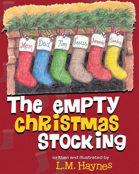 The Empty Christmas Stockings The Empty Christmas Stockings