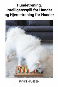 Hundetrening, Intelligensspill for Hunder og Hjernetrening for Hunder - Hansen, Fynn