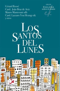Los santos del lunes Los santos del lunes