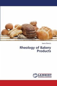 Rheology of Bakery Products - Stanciu, Ioana