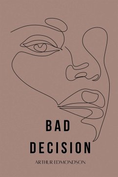 Bad Decision - Edmondson, Arthur