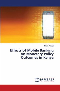 Effects of Mobile Banking on Monetary Policy Outcomes in Kenya