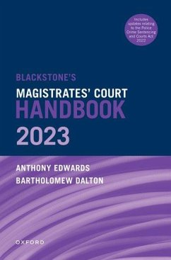 Blackstone's Magistrates' Court Handbook 2023 - Dalton, Bartholomew; Edwards, Anthony