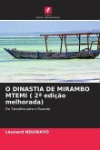 O DINASTIA DE MIRAMBO MTEMI ( 2ª edição melhorada)