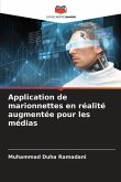 Application de marionnettes en réalité augmentée pour les médias