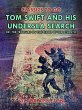 Tom Swift and His Undersea Search, or,... - Bild 1