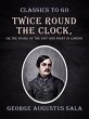 Twice Round the Clock, or, The Hours of... - Bild 1
