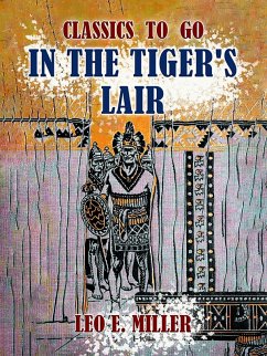 Cover In The Tiger's Lair (eBook, ePUB)