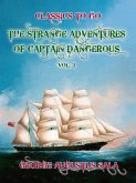 The Strange Adventures of Captain Dangerous, Vol. 3 (eBook, ePUB)