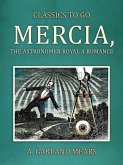 Mercia, the Astronomer Royal A Romance (eBook, ePUB)