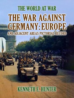 Cover The War Against Germany Europe and Adjacent Areas (eBook, ePUB)