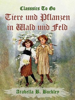 Cover Tiere und Pflanzen in Wald und Feld (eBook, ePUB)