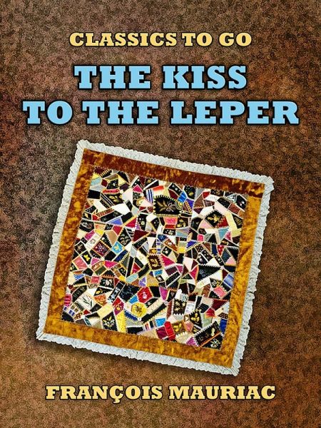 The Kiss to the Leper (eBook, ePUB)