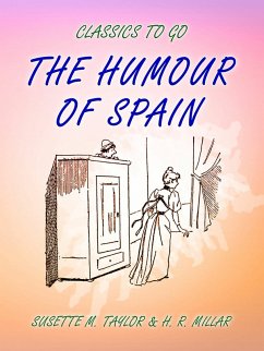 The Humour of Spain (eBook, ePUB) - Taylor, Susette M.