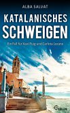 Katalanisches Schweigen / Xavi Puig & Carlota Lozano Bd.1 (eBook, ePUB)