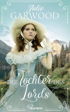 Die Tochter des Lords (eBook, ePUB) - Garwood, Julie